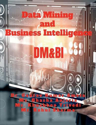 Cover image for Data Mining and Business Intelligence