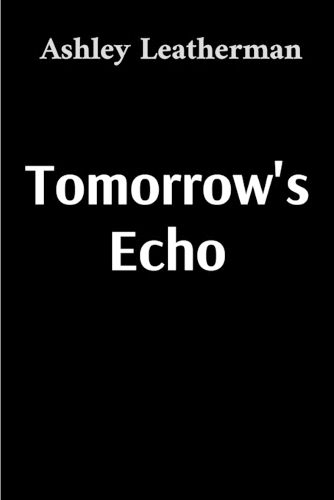 Cover image for Tomorrow's Echo