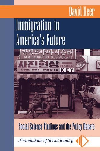 Cover image for Immigration In America's Future: Social Science Findings And The Policy Debate