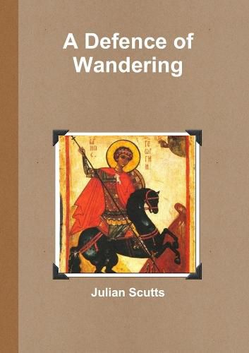 Cover image for A Defence of Wandering