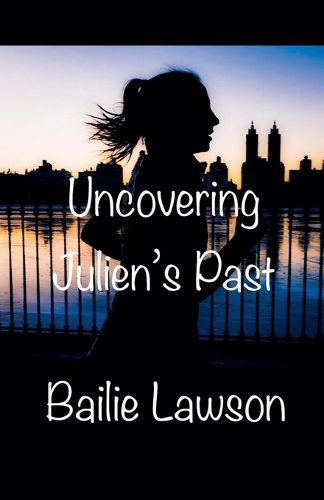 Cover image for Uncovering Julien's Past