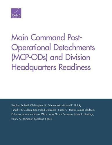 Main Command Post-Operational Detachments (MCP-ODs) and Division Headquarters Readiness