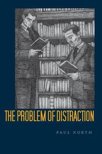 Cover image for The Problem of Distraction