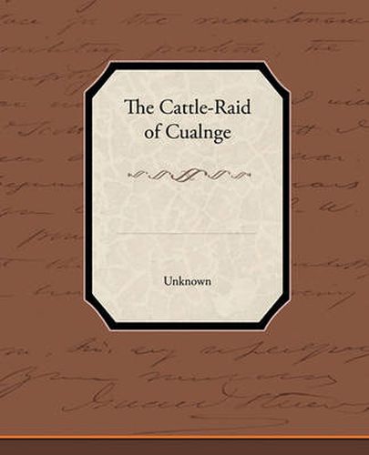 Cover image for The Cattle-Raid of Cualnge