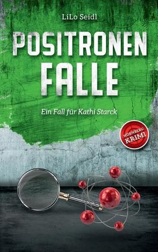 Cover image for Positronenfalle: Ein Fall fur Kathi Starck