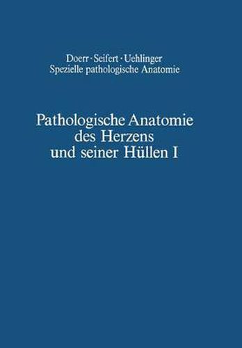 Pathologische Anatomie Des Herzens Und Seiner Hullen: Orthische Pramissen - Angeborene Herzfehler