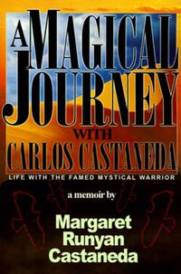 Cover image for A Magical Journey with Carlos Castaneda