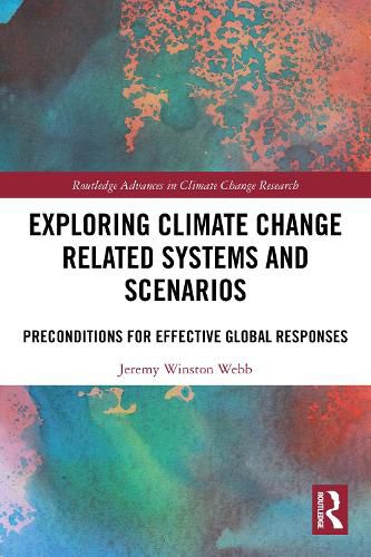 Cover image for Exploring Climate Change Related Systems and Scenarios