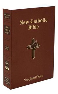 Cover image for St. Joseph New Catholic Bible (Student Edition - Large Type): New Catholic Bible