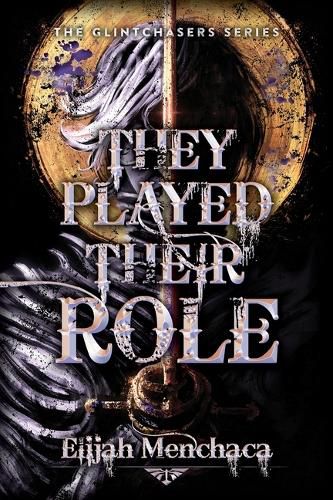 Cover image for They Played Their Role