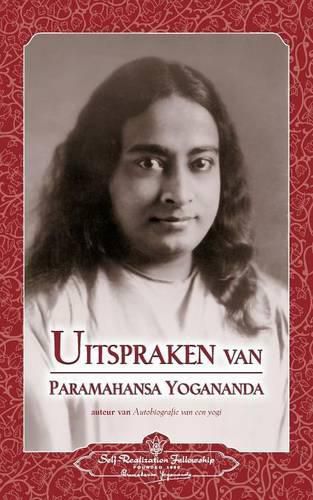 Cover image for Uitspraken van Paramahansa Yogananda (Sayings of Paramahansa Yogananda) Dutch