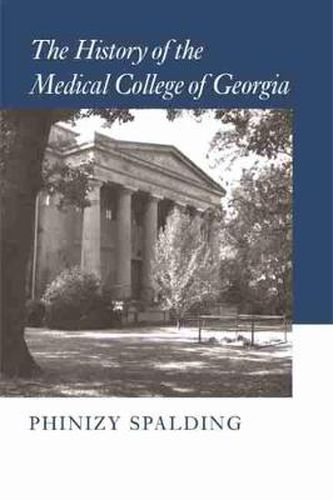 Cover image for History of the Medical College of Georgia