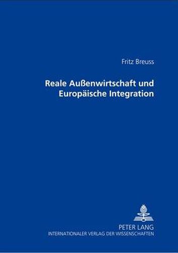 Cover image for Reale Aussenwirtschaft Und Europaeische Integration