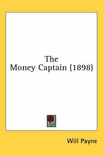 Cover image for The Money Captain (1898)