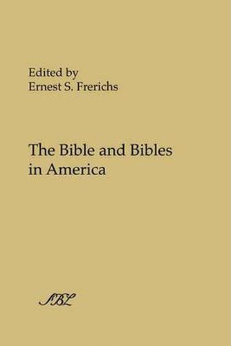 Cover image for The Bible and Bibles in America