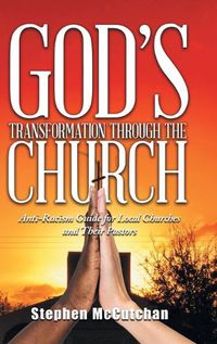 Cover image for God's Transformation Through The Church