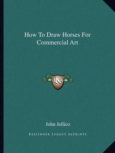 Cover image for How to Draw Horses for Commercial Art