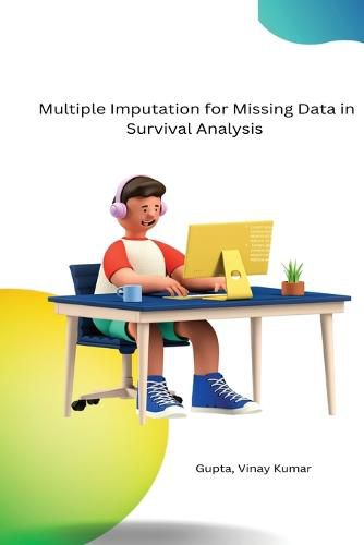 Cover image for Multiple Imputation for Missing Data in Survival Analysis