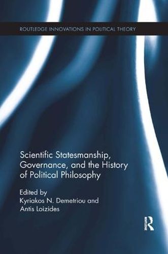 Cover image for Scientific Statesmanship, Governance, and the History of Political Philosophy