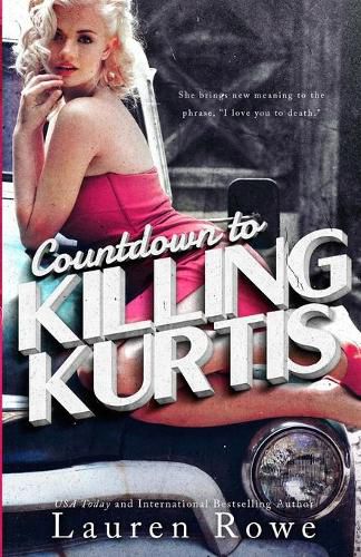 Countdown to Killing Kurtis