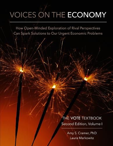 Voices on the Economy, Second Edition, Volume I