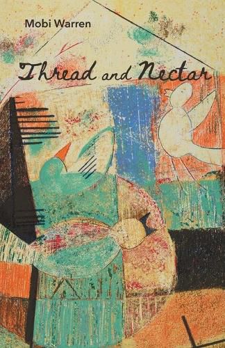 Cover image for Thread and Nectar