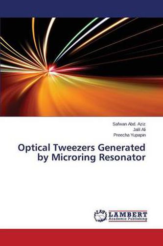 Optical Tweezers Generated by Microring Resonator