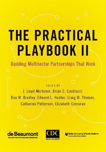 The Practical Playbook II: Building Multisector Partnerships That Work