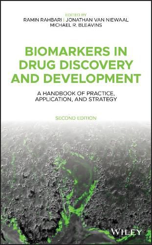 Cover image for Biomarkers in Drug Discovery and Development - A Handbook of Practice, Application, and Strategy, Second Edition