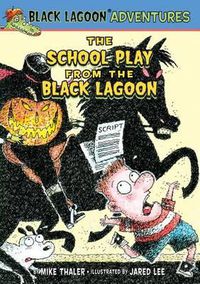 Cover image for School Play from the Black Lagoon