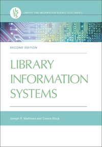 Cover image for Library Information Systems, 2nd Edition