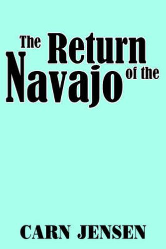 Cover image for The Return of the Navajo