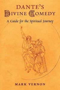 Cover image for Dante's Divine Comedy: A Guide for the Spiritual Journey