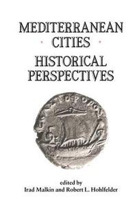 Cover image for Mediterranean Cities: Historical Perspectives