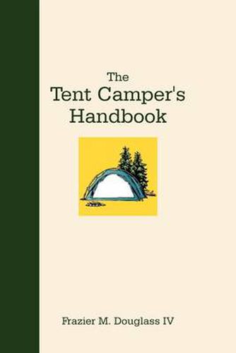 Cover image for The Tent Camper's Handbook