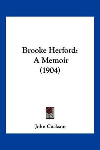 Brooke Herford: A Memoir (1904)