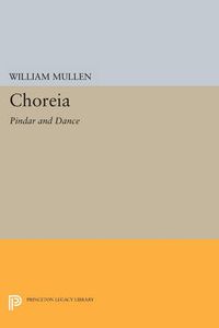 Cover image for Choreia: Pindar and Dance