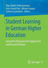 Cover image for Student Learning in German Higher Education: Innovative Measurement Approaches and Research Results