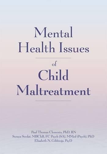 Cover image for Mental Health Issues of Child Maltreatment