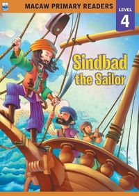 Cover image for Macaw Primary Readers - Level 4: Sindbad the Sailor