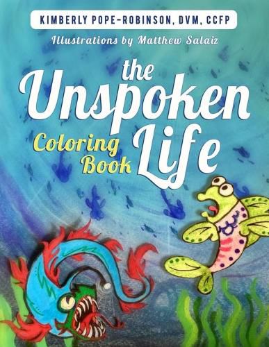 Cover image for The Unspoken Life Coloring Book