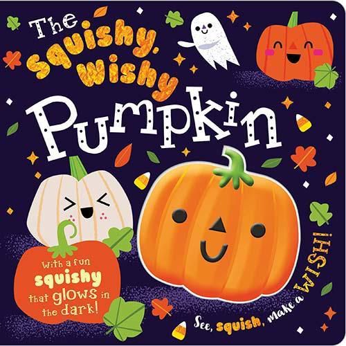 Cover image for The Squishy, Wishy Pumpkin