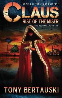 Cover image for Claus: Rise of the Miser