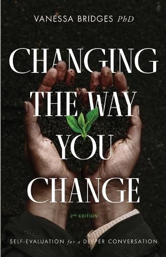 Cover image for Changing The Way You Change