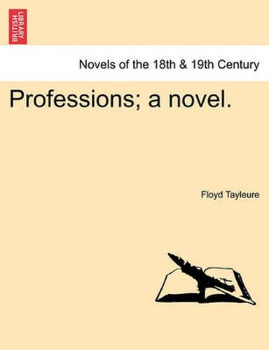 Cover image for Professions; A Novel.