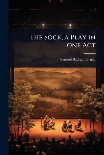 Cover image for The Sock, a Play in one Act