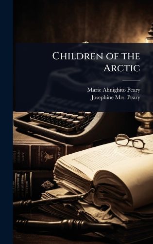 Cover image for Children of the Arctic