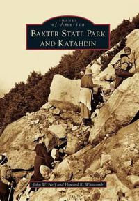 Cover image for Baxter State Park and Katahdin