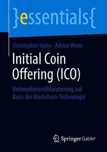 Cover image for Initial Coin Offering (ICO): Unternehmensfinanzierung auf Basis der Blockchain-Technologie