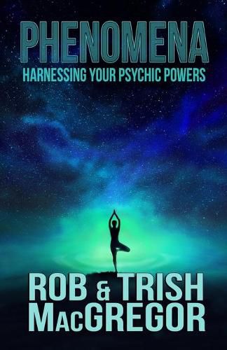 Cover image for Phenomena: Harnessing Your Psychic Powers